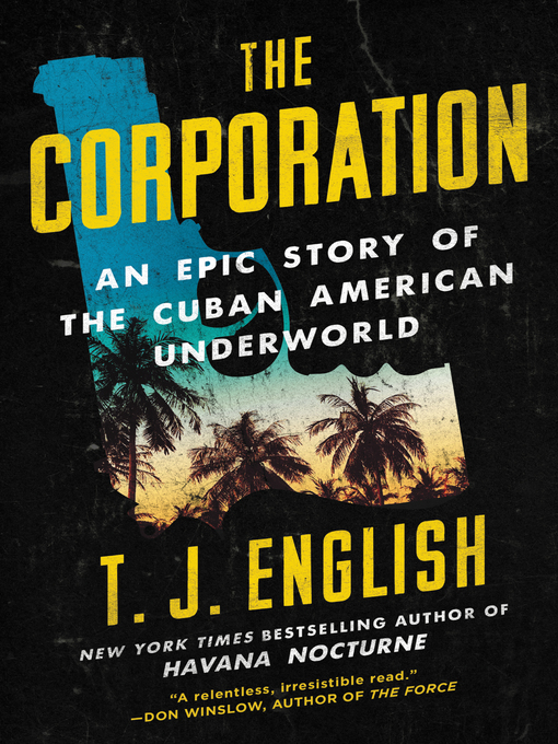 Title details for The Corporation by T. J. English - Wait list